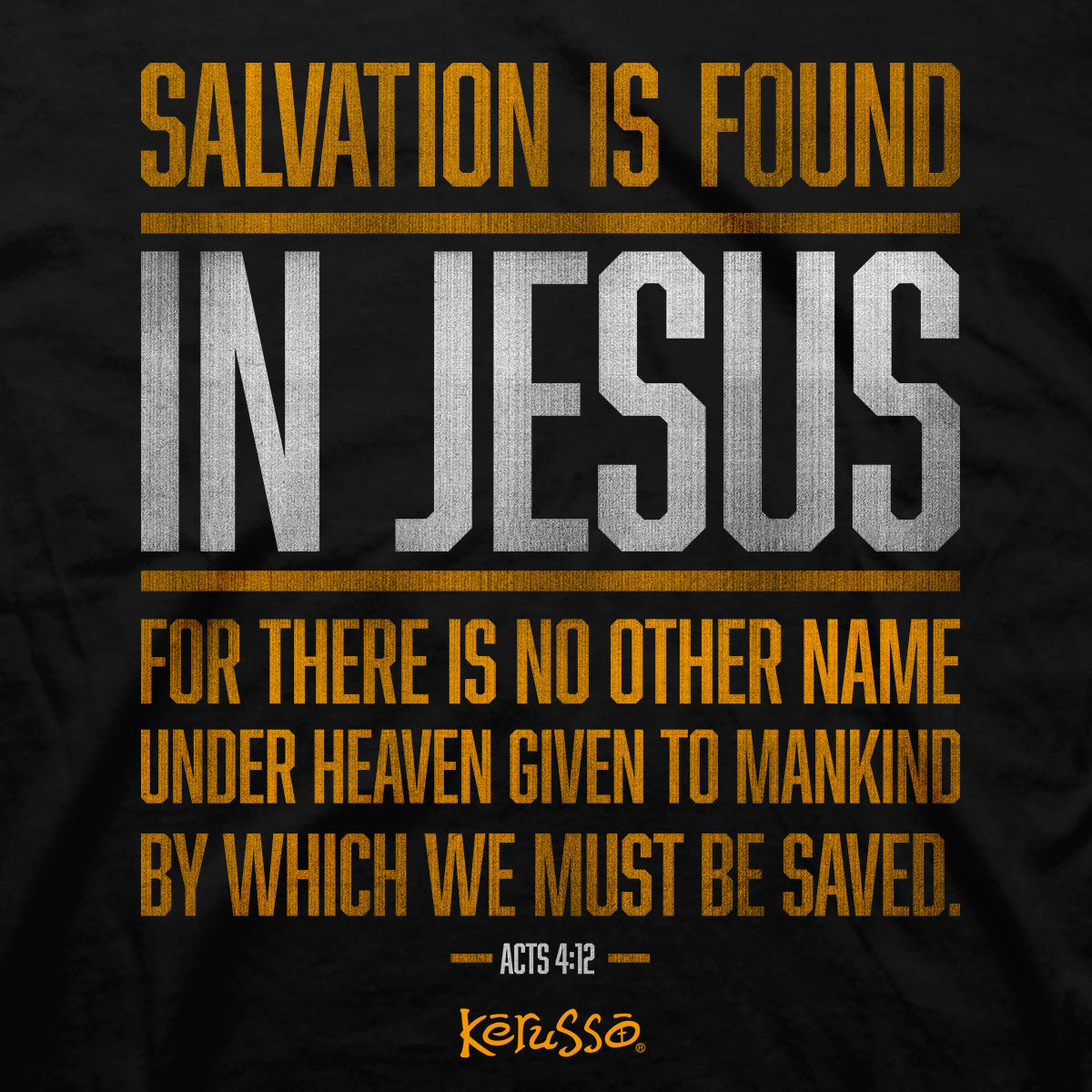 Kerusso Christian T-Shirt Salvation In Jesus