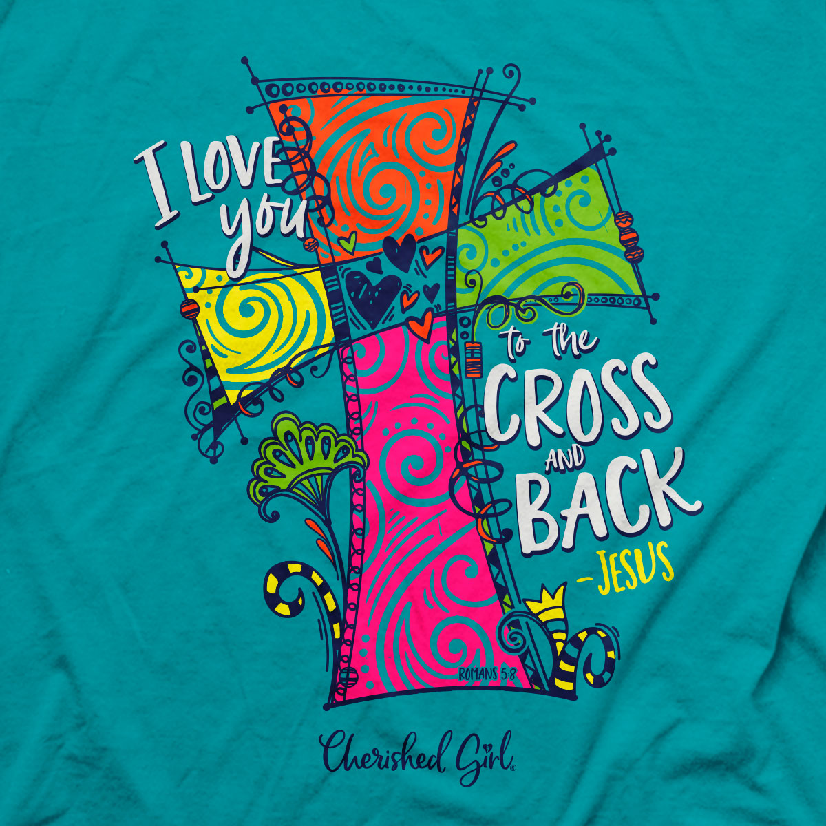 Cherished Girl Womens T-Shirt Cross Love