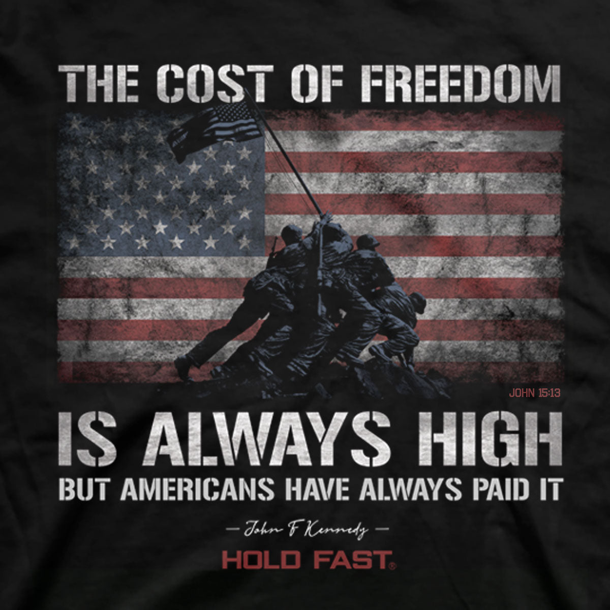 HOLD FAST Mens T-Shirt JFK Flag